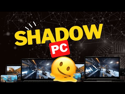 Revolutionize Your Gaming Experience with Shadow PC - The Ultimate Cloud Gaming Service